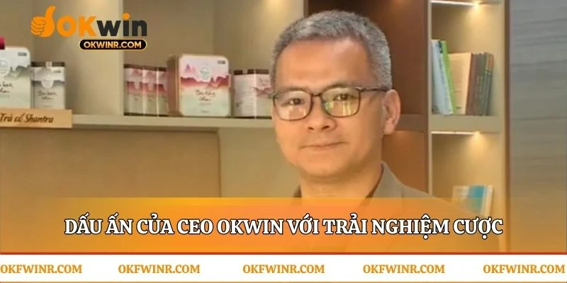 Tầm nhìn của CEO OKWIN được mã hóa thành công nghệ